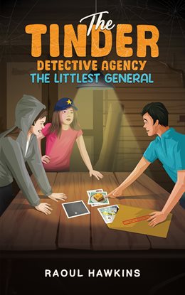 Cover image for The Tinder Detective Agency: The Littlest General