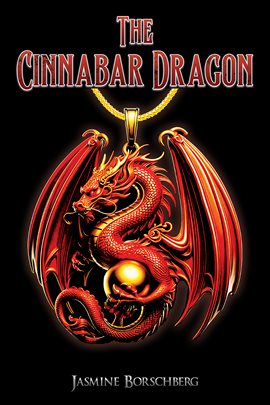 Imagen de portada para The Cinnabar Dragon