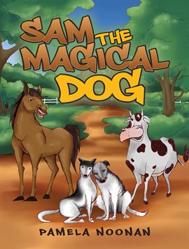 Sam the Magical Dog