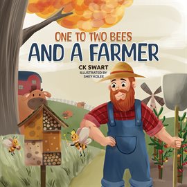 Cover image for One to Two Bees and a Farmer