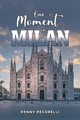 Imagen de portada para One Moment in Milan