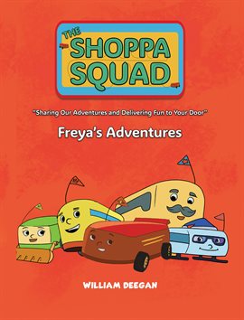 The Shoppa Squad – Freya's Adventures