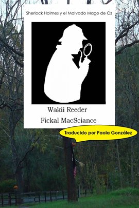 Imagen de portada para Sherlock Holmes y el Malvado Mago de Oz
