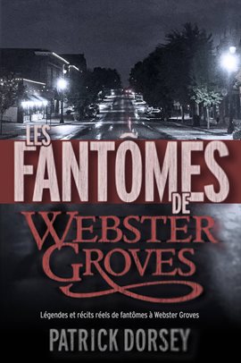 Imagen de portada para Les fantômes de Webster Groves