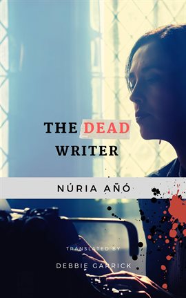 Cover image for The Dead Writer
