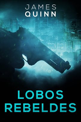 Cover image for Lobos Rebeldes
