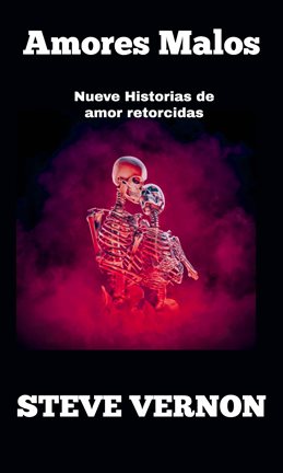 Imagen de portada para Amores Malos