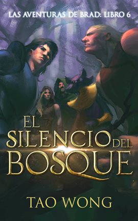 Imagen de portada para El Silencio del Bosque