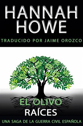 Cover image for El Olivo; Raíces