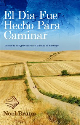 Imagen de portada para El Dia Fue Hecho Para Caminar