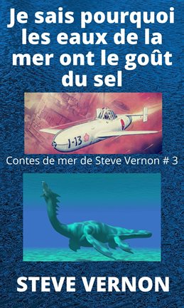 Imagen de portada para Je sais pourquoi les eaux de la mer ont le goût du sel
