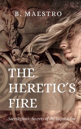 Cover image for The Heretic's Fire