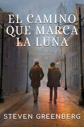 Cover image for El Camino que marca la Luna