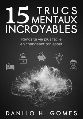 Cover image for 15 trucs mentaux incroyables