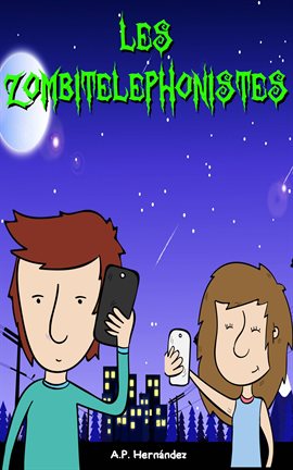 Cover image for Les zombitelephonistes