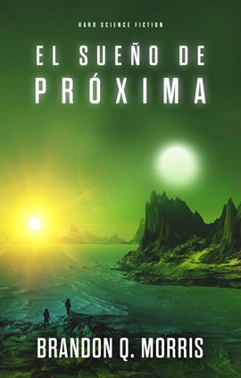 Cover image for El sueño de Próxima