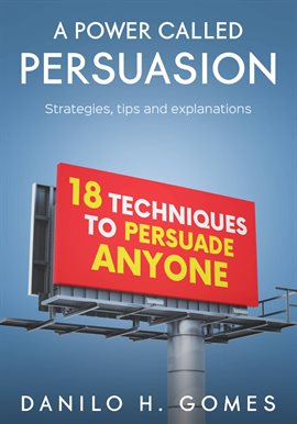 Cover image for A Power Called Persuasion
