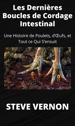 Imagen de portada para Les Dernières Boucles de Cordage Intestinal