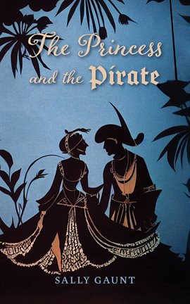 Cover image for The Princess and the Pirate