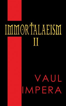 Imagen de portada para Immortalaeism II