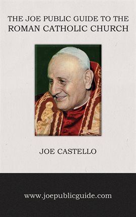Imagen de portada para The Joe Public Guide to the Roman Catholic Church