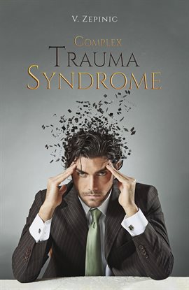 Cover image for Complex Trauma Syndrome