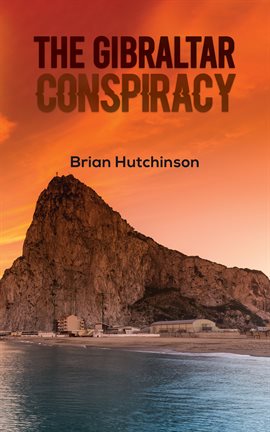 Imagen de portada para The Gibraltar Conspiracy Imagen de portada para The Gibraltar Conspiracy