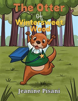 Cover image for The Otter of Wintersweet Wood