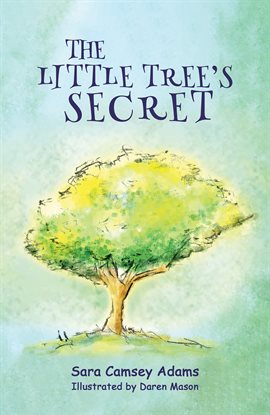 Cover image for The Little Tree's Secret