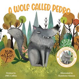 Imagen de portada para A Wolf Called Pedro