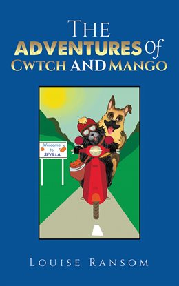 The Adventures of Cwtch and Mango