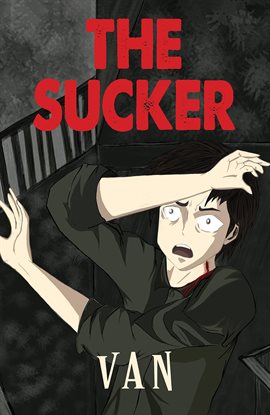 Cover image for The Sucker