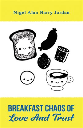Cover image for Breakfast Chaos of Love and Trust