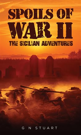 Cover image for Spoils of War II - The Sicilian Adventures
