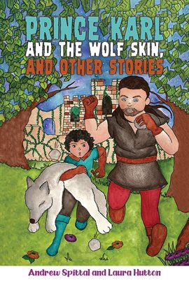 Cover image for Prince Karl and the Wolf Skin, and Other Stories