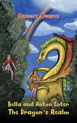 Imagen de portada para Bella and Anton Enter the Dragon's Realm