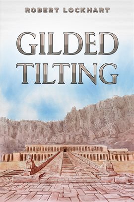 Cover image for Gilded Tilting