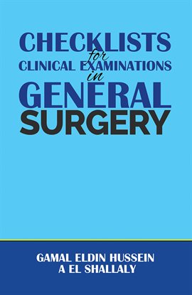 Imagen de portada para Checklists for Clinical Examinations in General Surgery