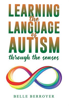Imagen de portada para Learning the Language of Autism