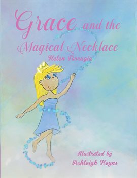 Cover image for Grace and the Magical Necklace