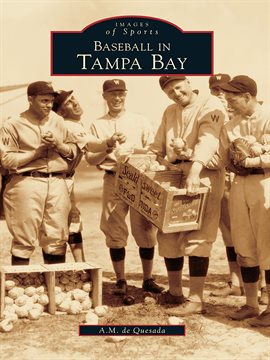 Imagen de portada para Baseball in Tampa Bay