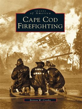 Cover image for Cape Cod Firefighting