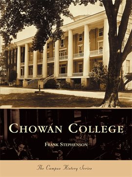 Cover image for Chowan College