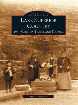 Imagen de portada para Lake Superior Country