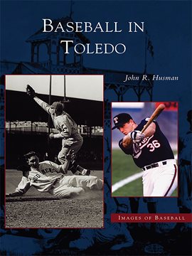Imagen de portada para Baseball in Toledo