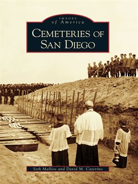 Imagen de portada para Cemeteries of San Diego