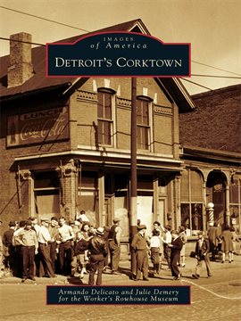 Imagen de portada para Detroit's Corktown