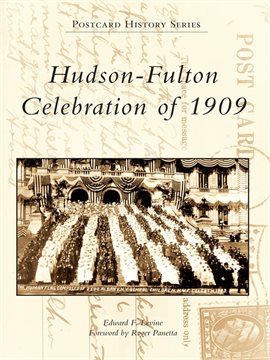 Imagen de portada para Hudson-Fulton Celebration of 1909