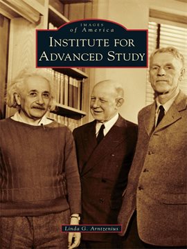 Cover image for Institute for Advanced Study