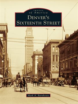 Imagen de portada para Denver's Sixteenth Street